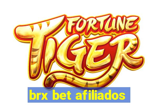 brx bet afiliados